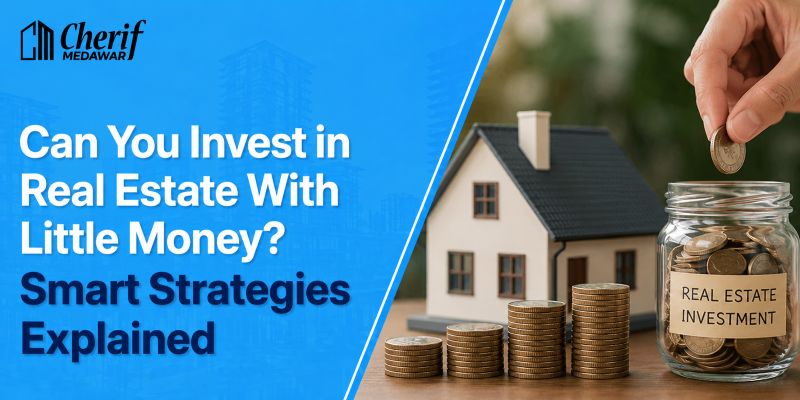 Can You Invest in Real Estate With Little Money